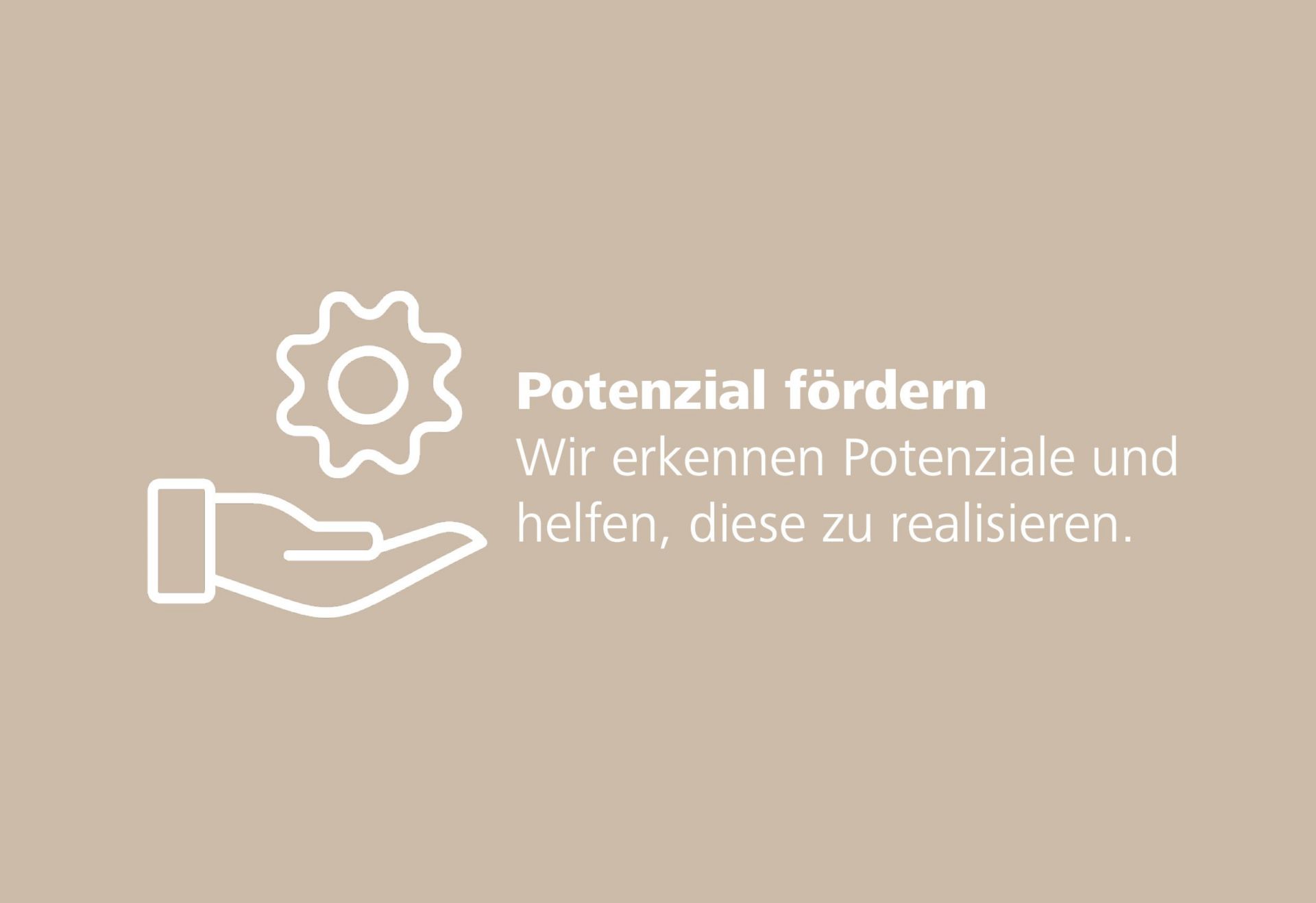 Potenzial fördern