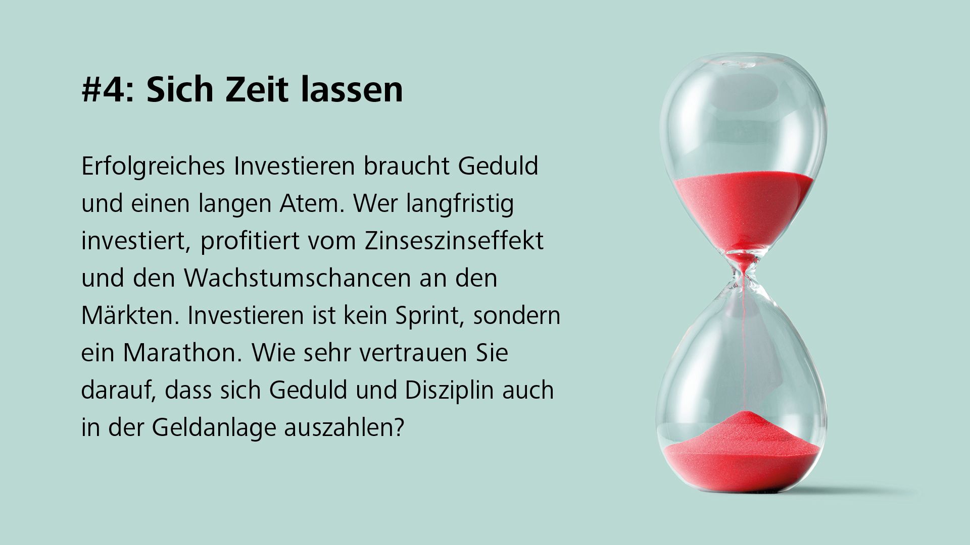 #4: Sich Zeit lassen