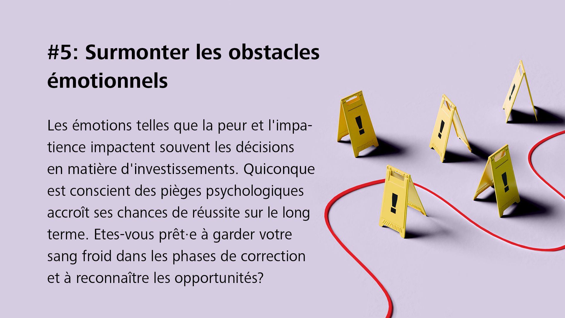 #5: Surmonter les obstacles émotionnels