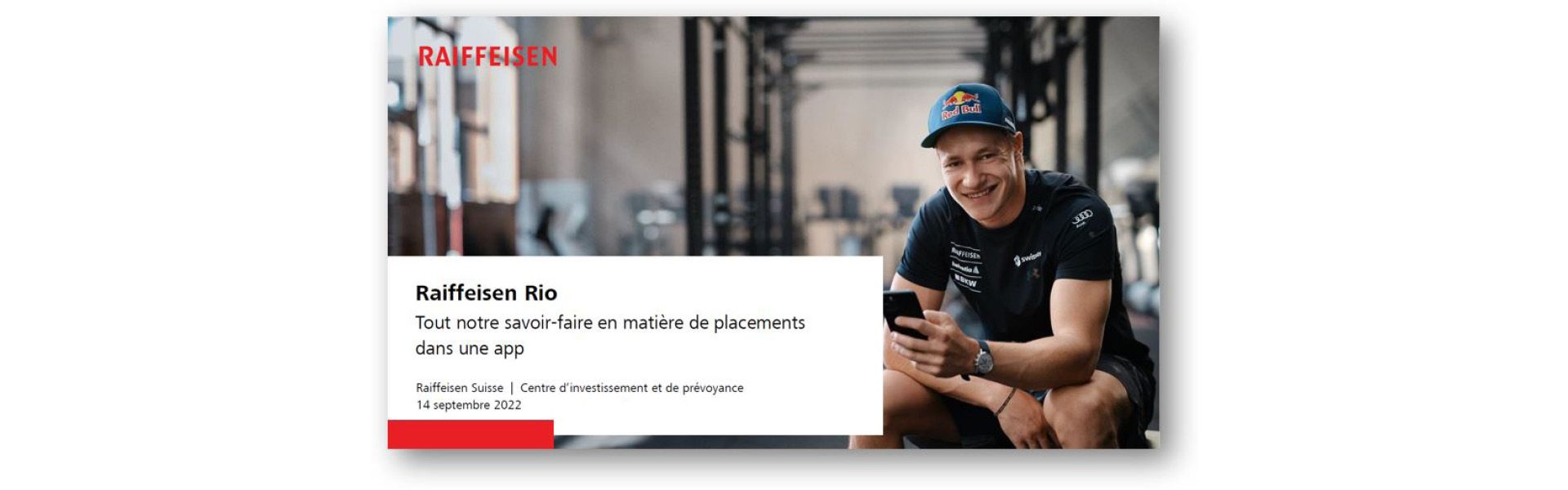 Présentation –  Raiffeisen Rio