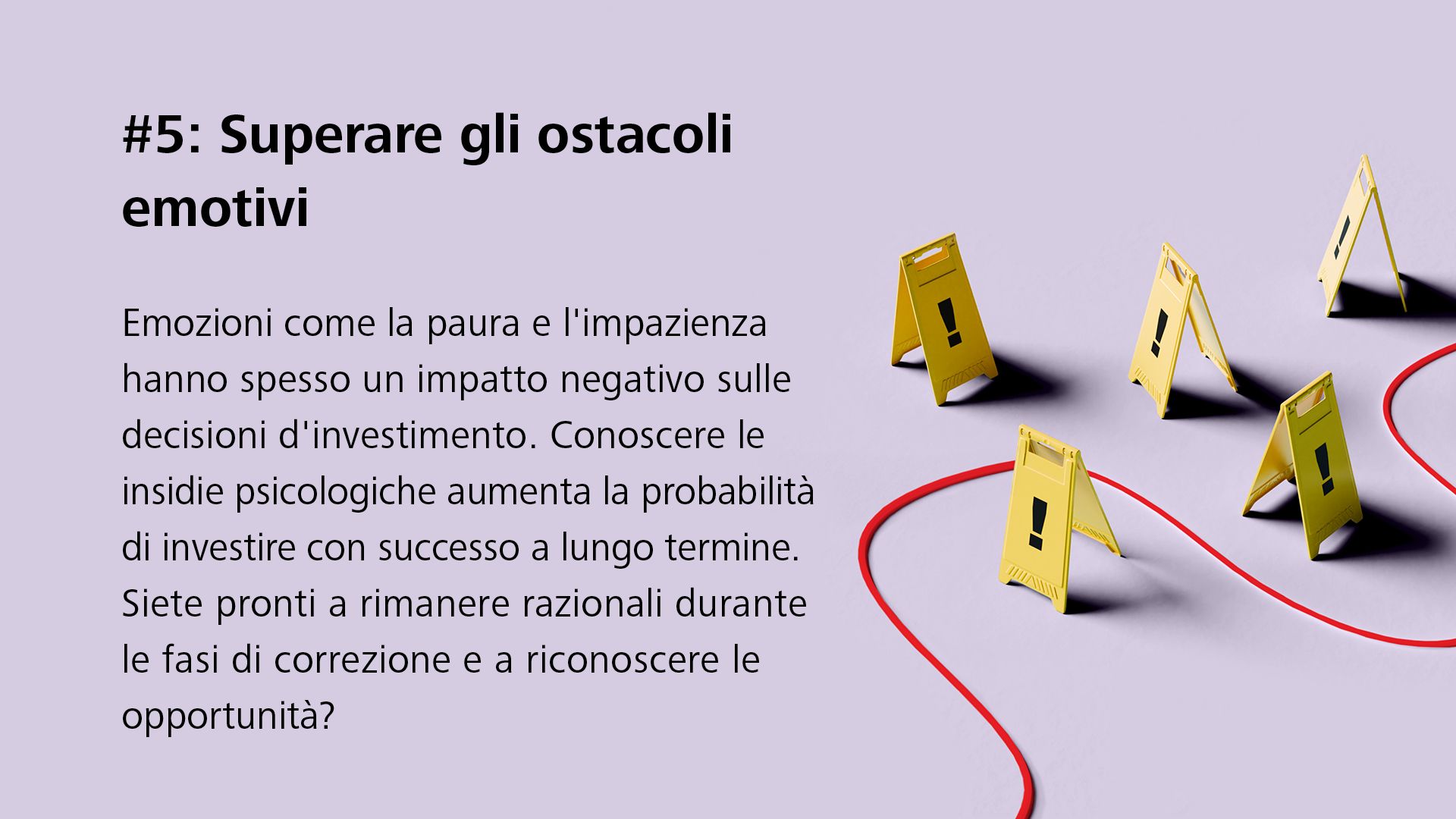 #5: Superare gli ostacoli emotivi